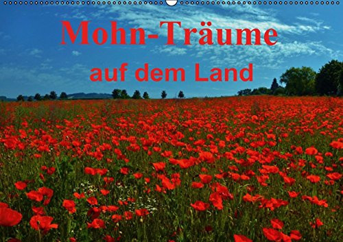 Mohn Trã¤ume Auf Dem Land Wandkalender