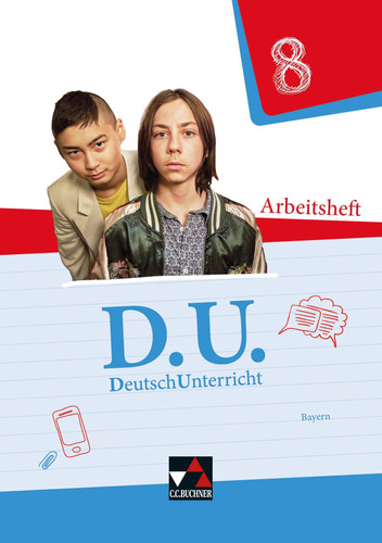 D.U. - DeutschUnterricht Arbeitsheft / herausgegeben von Claudia Högemann ; bearbeitet von Carolin Fritz-Zikarsky [und 7 anderen]