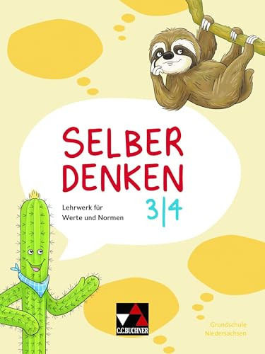 Selber denken - Niedersachsen/Selber denken Niedersachsen 3/4 Lehrwerk für Werte und Normen in der Grundschule