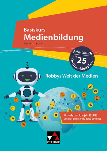 Basiskurs Medienbildung Robbys Welt der Medien. Gesamtkurs