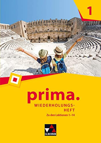 Prima Wiederholungsheft : zu den Lektionen 1-14 / bearbeitet von Christina Englisch und Maria Krichbaumer