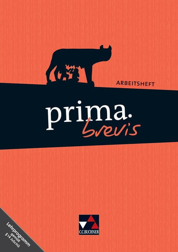 Prima.brevis Arbeitsh. / [Bearb. von Roswitha Czimmek ...]