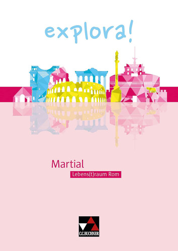 Martial, Lebens(t)raum Rom