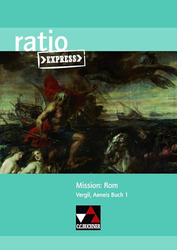 Mission: Rom Vergil, Aeneis Buch 1