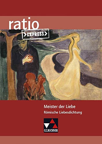 Meister der Liebe römische Liebesdichtung