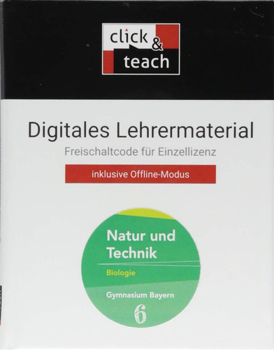 Natur und Technik – Gymnasium Bayern/ Natur und Technik click & teach 6 Box Digitales Lehrermaterial (Karte mit Freischaltcode)