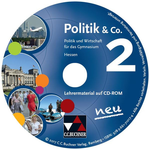 Politik & Co. neu Lehrermaterial auf CD-ROM / bearbeitet von: Erik Müller, Stephan Podels, Hartwig Riedel und Martina Tschirner