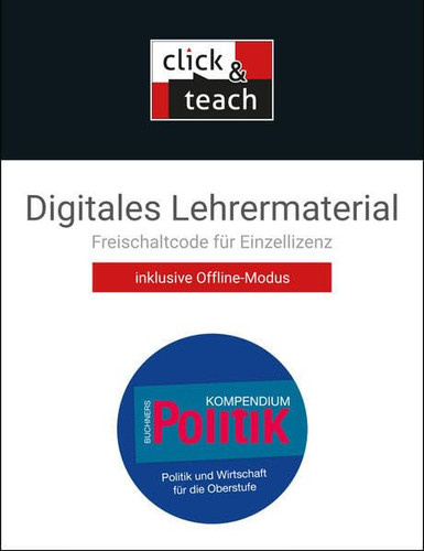 Buchners Kompendium Politik - Neue Ausgabe/Lehrermaterial Politik und Wirtschaft für die Oberstufe/CD-ROM zu Buchners Kompendium Sozialwissenschaften