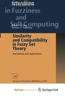 Similarity and Compatibility in Fuzzy Set Theory