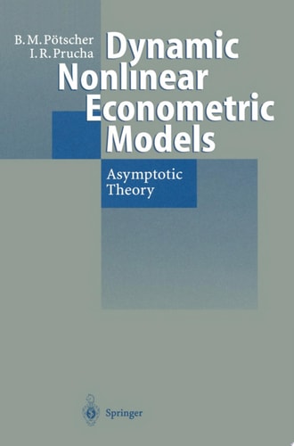 Dynamic Nonlinear Econometric Models Asymptotic Theory