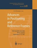 Advances in Positioning and Reference Frames IAG Scientific Assembly Rio de Janeiro, Brazil, September 3–9, 1997