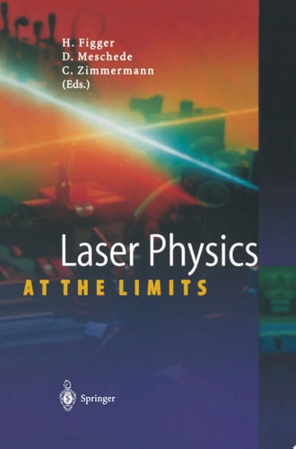 Laser Physics at the Limits