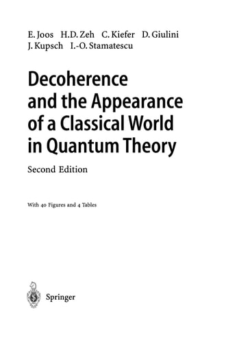 Decoherence and the Appearance of a Classical World in Quantum Theory