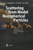 Scattering from Model Nonspherical Particles Theory and Applications to Environmental Physics