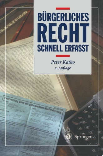 Bürgerliches Recht Schnell erfaßt