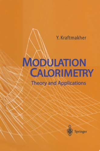 Modulation Calorimetry Theory and Applications