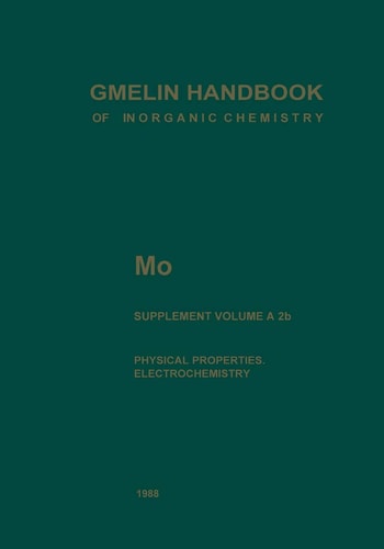 Mo Molybdenum Physical Properties, Part 2. Electrochemistry
