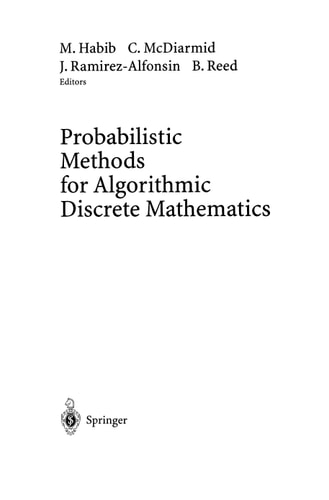 Probabilistic Methods for Algorithmic Discrete Mathematics
