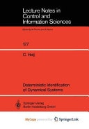 Deterministic Identification of Dynamical Systems