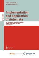 Implementation and Application of Automata 6th International Conference, CIAA 2001, Pretoria, South Africa, July 23-25, 2001. Revised Papers