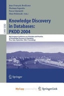 Knowledge Discovery in Databases: PKDD 2004 8th European Conference on Principles and Practice of Knowledge Discovery in Databases, Pisa, Italy, September 20-24, 2004, Proceedings