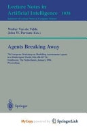 Agents Breaking Away