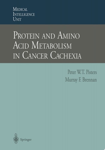 Protein and Amino Acid Metabolism in Cancer Cachexia