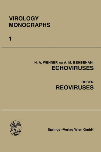 Echoviruses and Reoviruses