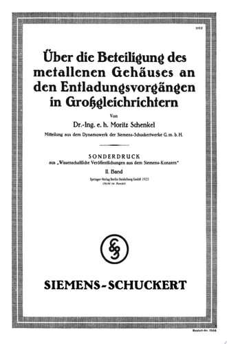 Über die Beteiligung des metallenen Gehäuses an den Entladungsvorgängen in Großgleichrichtern II. Band