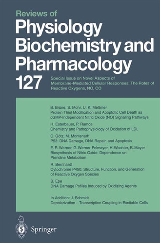 Reviews of Physiology, Biochemistry and Pharmacology Volume: 127