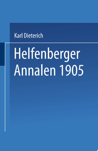 Helfenberger Annalen 1905 Band XVIII