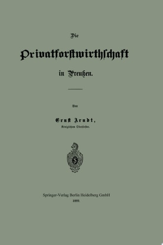 Die Privatforstwirthschaft in Preußen