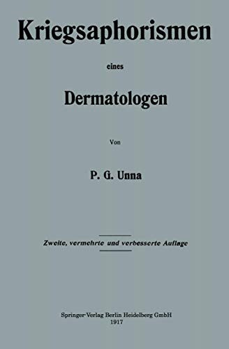 Kriegsaphorismen eines Dermatologen (German Edition)