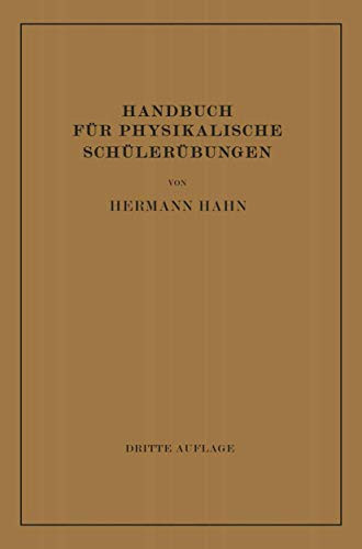 Handbuch für Physikalische Schülerübungen (German Edition)