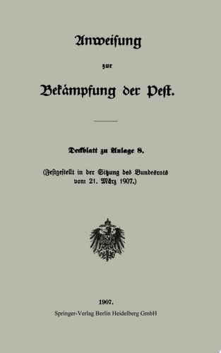 Anweisung zur Bekämpfung der Pest Deckblatt zu Anlage 8