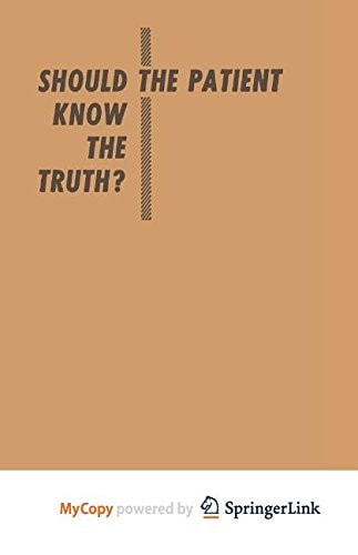 Should the Patient Know the Truth? A Response of physicians, nurses, clergymen, and lawyers