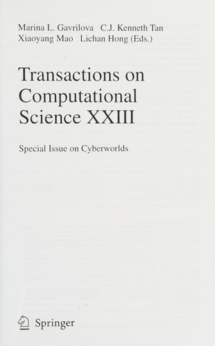 Transactions on Computational Science XXIII Special Issue on Cyberworlds