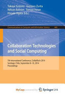 Collaboration Technologies and Social Computing: 7th International Conference, CollabTech 2014, Santiago, Chile, September 8-10, 2014. Proceedings