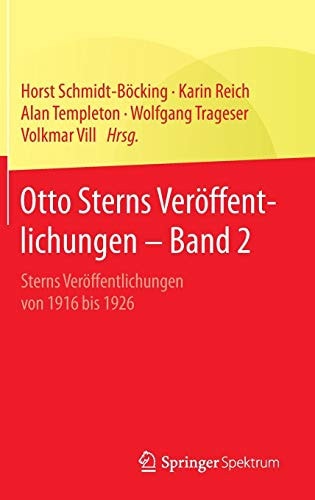 Otto Sterns Veröffentlichungen – Band 2 Sterns Veröffentlichungen von 1916 bis 1926