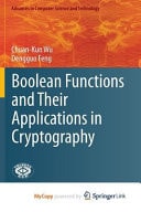 Boolean Functions and Their Applications in Cryptography