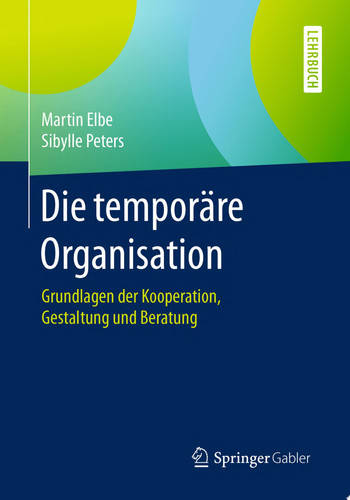 Die temporäre Organisation