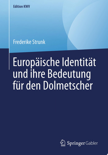 Europäische Identität und ihre Bedeutung für den Dolmetscher