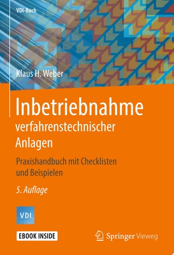 Inbetriebnahme verfahrenstechnischer Anlagen