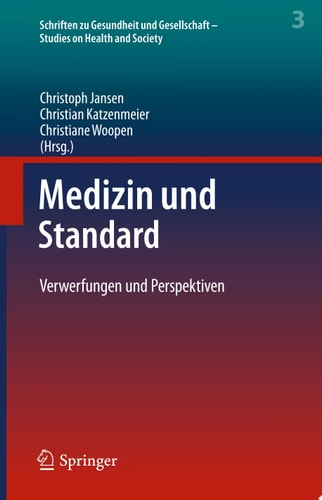 Medizin und Standard