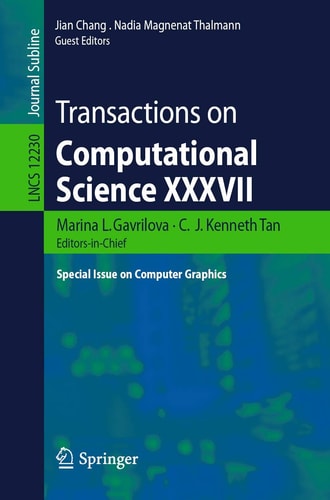 Transactions on Computational Science XXXVII Special Issue on Computer Graphics
