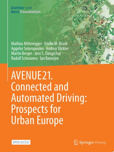 AVENUE21. Connected and Automated Driving: Prospects for Urban Europe