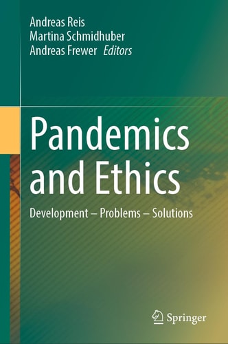 Pandemics and Ethics Development – Problems – Solutions