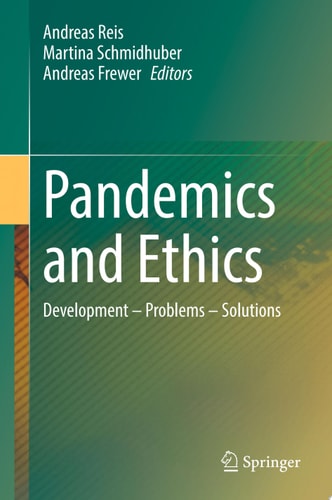 Pandemics and Ethics