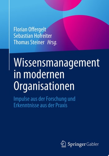 Wissensmanagement in modernen Organisationen