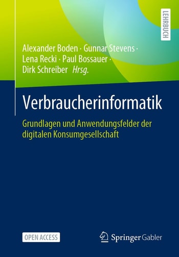 Verbraucherinformatik Grundlagen und Anwendungsfelder der digitalen Konsumgesellschaft